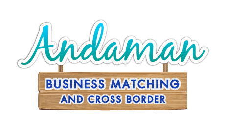 Andaman Business Matching and Cross Border